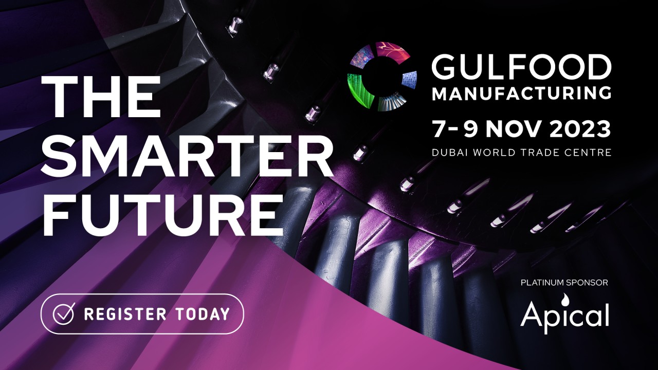 Gulfood Manufacturing 2023 to take global food production in smarter, sustainable direction 