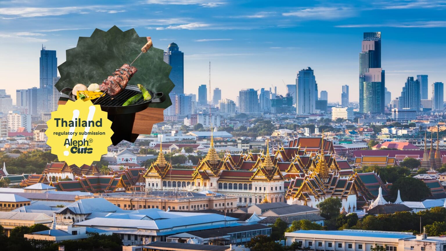 Aleph Farms submits application for cultivated meat in Thailand